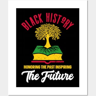 Honoring The Past Inspiring The Future Black History Month Posters and Art